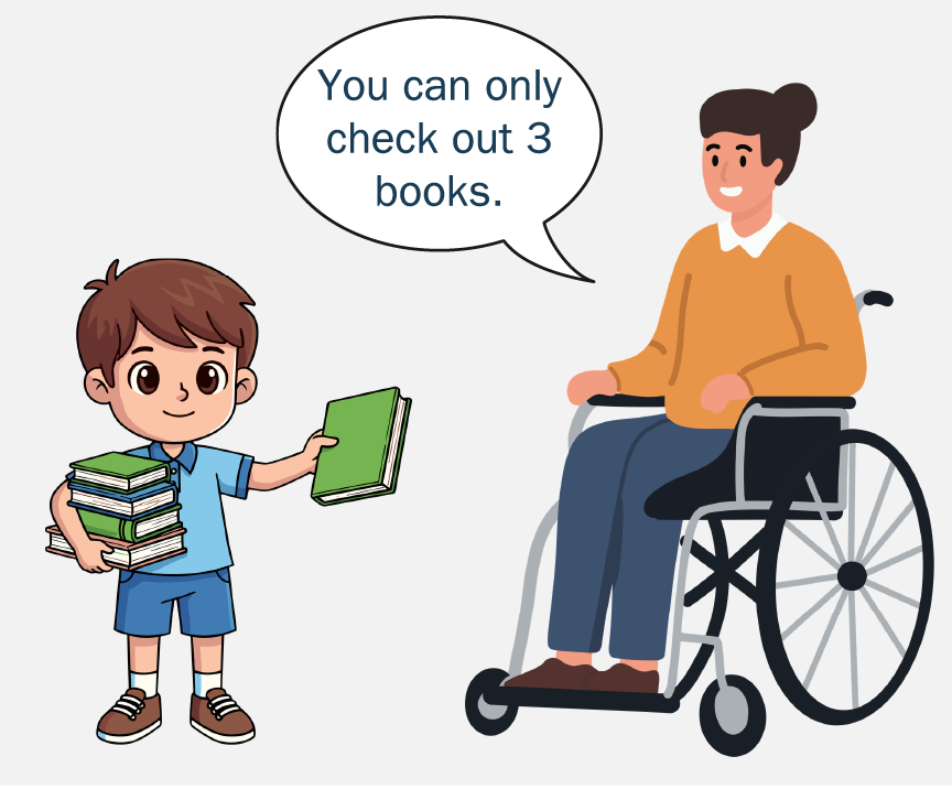 A boy holding 5 books and a woman in a wheelchair saying, 