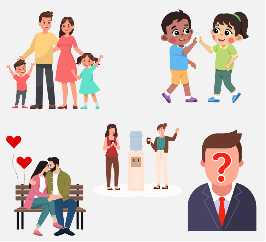 Family, friends, acquaintances, a couple, and a stranger.