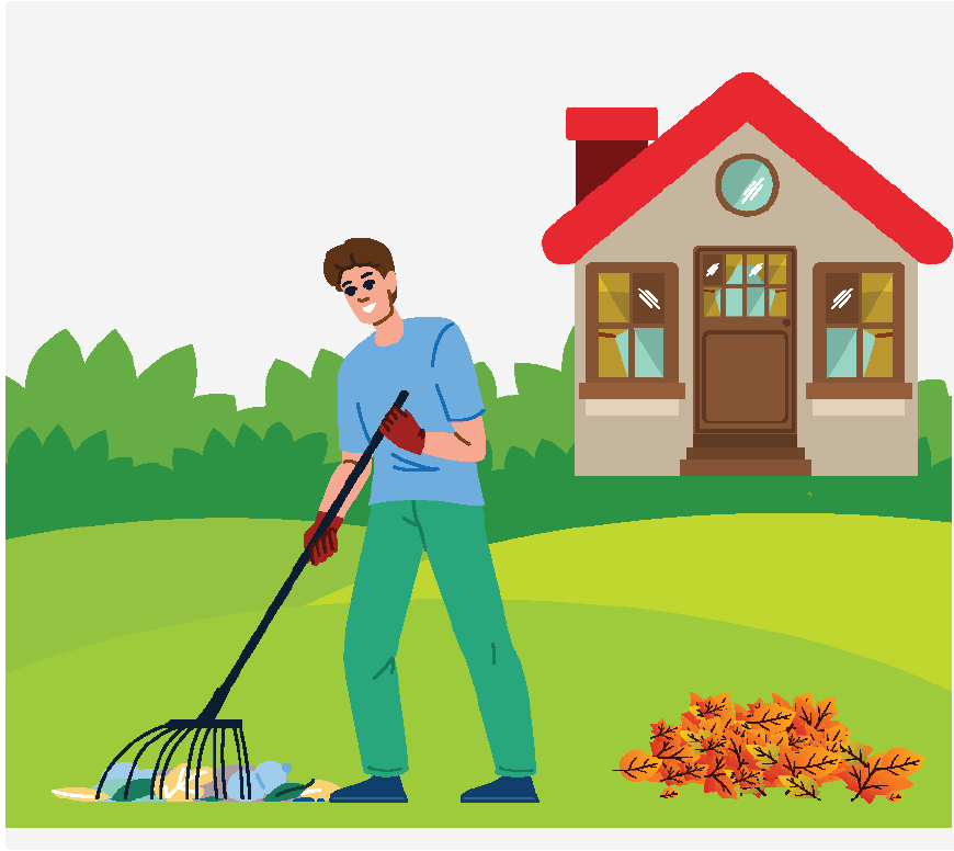 Graphic of a man raking up leaves and garbage in front of his house.